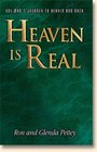 Heaven Is Real: One Man's Journey to Heaven and Back