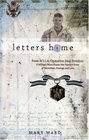 Letters Home From 9/11 to Operation Iraqi Freedom A Military Mom Shares Her Family's Story of Patriotism Courage and Love