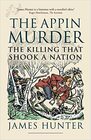 The Appin Murder The Killing That Shook a Nation