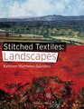 Landscapes (Stitched Textiles)