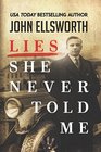 Lies She Never Told Me (Michael Gresham Series)