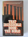 That Incredible Book The Bible
