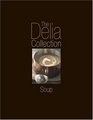 The Delia Collection Soup