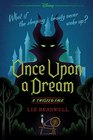 Once Upon a Dream (Twisted Tales, Bk 2)