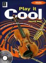 Play it Cool Book w/CD Violin