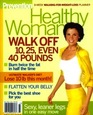 Healthy Woman Walk Off 10, 25, Even 40 Pounds