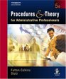 Procedures and Theory for Administrative Professionals