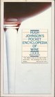 Hugh Johnson's Pocket Encyclopedia of Wine (Hugh Johnson's Pocket Wine Book)