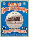 Great Eastern Railway Engine Sheds