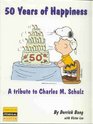 50 years of happiness A tribute to Charles M Schulz