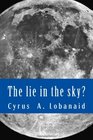 The lie in the sky?