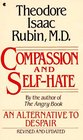 Compassion and Self Hate