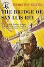 Bridge of San Luis Rey, tie-in The