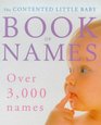Contented Little Baby Bk Of Names