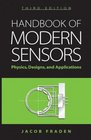 Handbook of Modern Sensors  Physics Designs and Applications