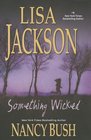 Something Wicked (Wicked, Bk 3)