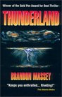Thunderland  A Novel of Suspense