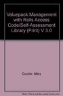 ValuepackManagement with Rolls Access Code/SelfAssessment Library  V 30