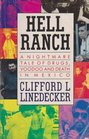 Hell ranch The nightmare tale of voodoo drugs and death in Matamoros