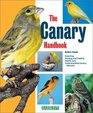The Canary Handbook (Barron's Pet Handbooks)