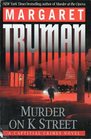 Murder on K Street (Capital Crimes, Bk 23) (Large Print)