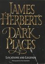 James Herbert's Dark Places: Locations and Legends
