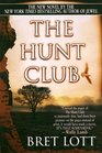 The Hunt Club (Huger Dillard, Bk 1)