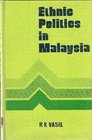 Ethnic Politics in Malaysia