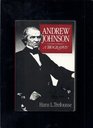 Andrew Johnson A Biography