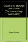 Cases and statutes on contract