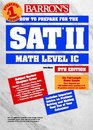 How to Prepare for the SAT II Math Level IC