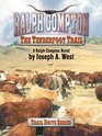 Ralph Compton the Tenderfoot Trail (Thorndike Large Print Western Series)