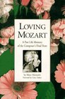 Loving Mozart A Past Life Memory of the Composer's Final Years