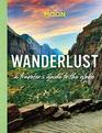 Wanderlust A Traveler's Guide to the Globe