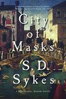 City of Masks A Somershill Manor Novel