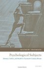 Psychological Subjects Identity Culture and Health in TwentiethCentury Britain