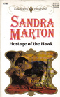 Hostage of the Hawk (Presents Plus) (Harlequin Presents, No 1780)