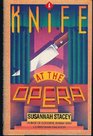 A Knife at the Opera