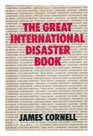 The great international disaster book