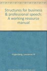 Structures for business  professional speech A working resource manual