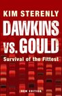 Dawkins vs Gould Survival of the Fittest