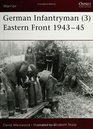 German Infantryman  Eastern Front 194345