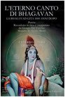 L'eterno canto di Bhagavan La Bhagavad gita 5000 anni dopo Con 3 CD Audio
