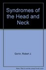 Syndromes of the Head and Neck