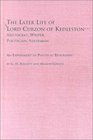 The Later Life of Lord Curzon of KedlestonAristocrat Writer Politician Statesman An Experiment in Political Biography