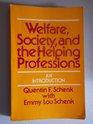 Welfare society and the helping professions An introduction