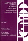 American and Japanese Business Discourse A Comparison of Interactional Styles