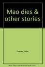 Mao dies  other stories