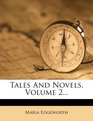 Tales And Novels Volume 2