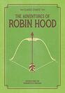 Classic Starts®: The Adventures of Robin Hood